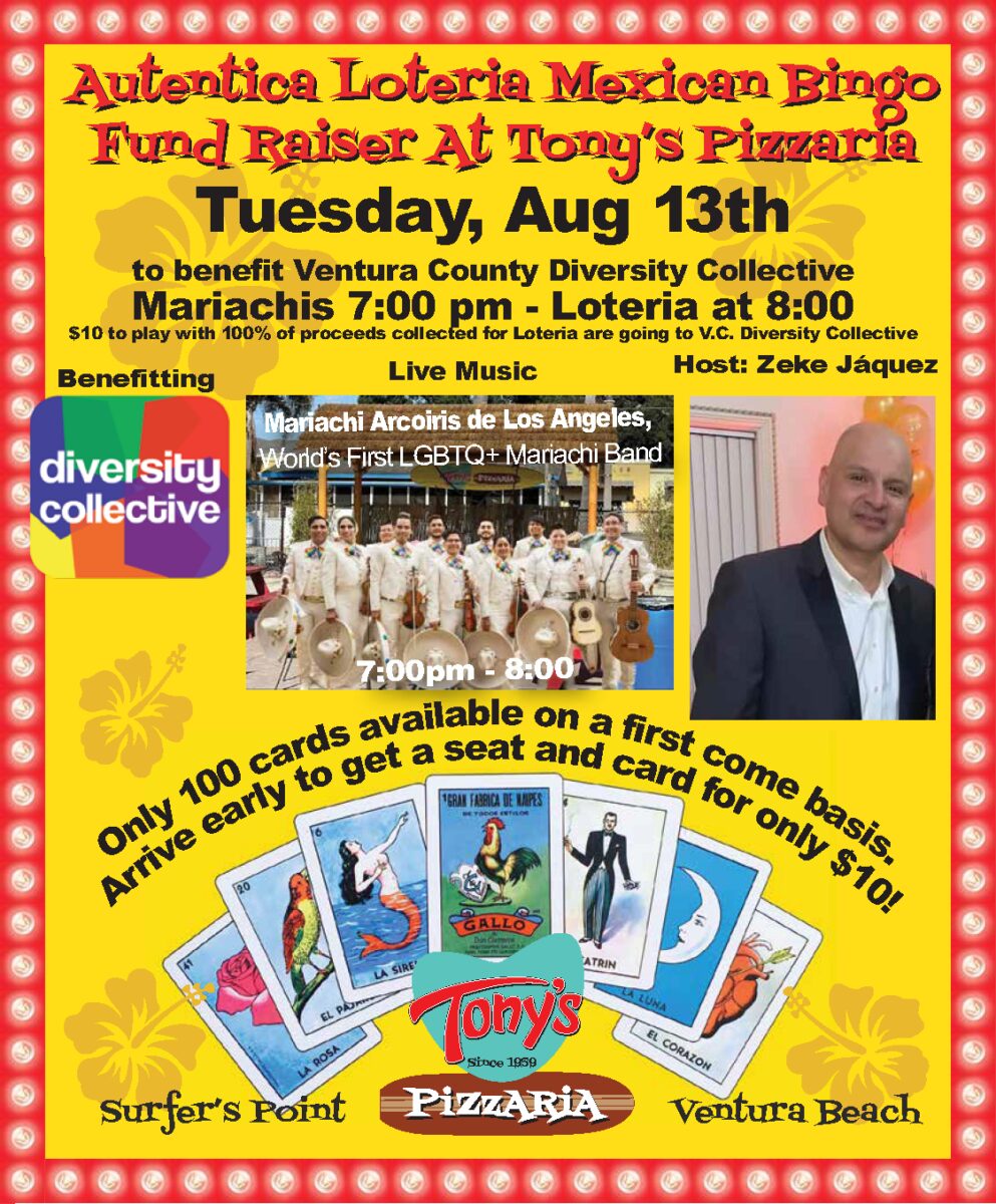 Flyer advertising a fundraiser at Tony's Pizzaria on August 13th, featuring Mariachi Arcoiris de Los Angeles and benefiting Ventura County Diversity Collective. Tickets $10, limited to 100 cards.