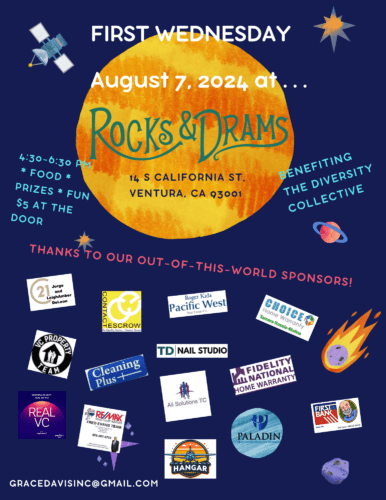 Flyer for “First Wednesday” event on August 7, 2024, at Rocks & Drams, Ventura, CA, benefiting The Diversity Collective. Includes sponsor logos, event details, and contact email. .